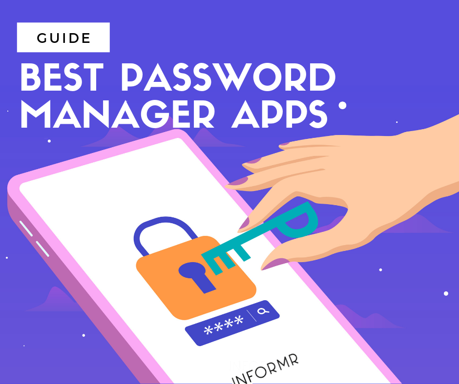 The Best Password Manager Apps in 2022