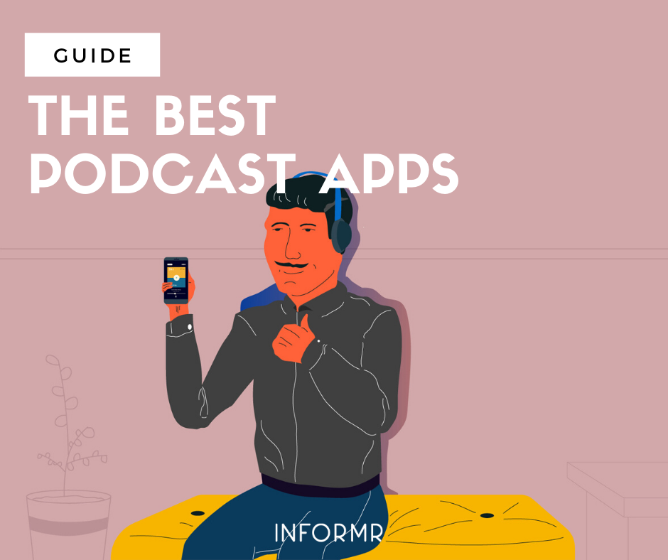 The Best Podcast Apps (Podcatchers) for iOS u0026 Android
